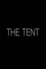 Watch The Tent Megavideo