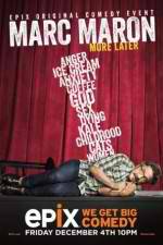 Watch Marc Maron: More Later Megavideo