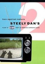 Watch Steely Dan\'s Two Against Nature Megavideo