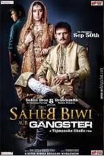 Watch Saheb Biwi Aur Gangster Megavideo