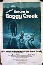 Watch Return to Boggy Creek Megavideo