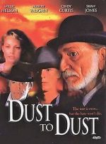 Watch Dust to Dust Megavideo