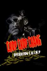 Watch Chop Chop Chang: Operation C.H.I.M.P Megavideo