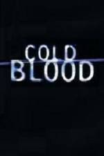 Watch Cold Blood Megavideo