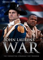 Watch John Laurens\' War Megavideo