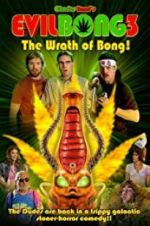 Watch Evil Bong 3: The Wrath of Bong Megavideo