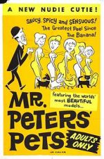 Watch Mr. Peters\' Pets Megavideo