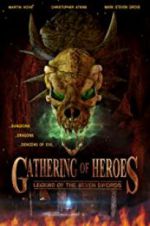 Watch Gathering of Heroes: Legend of the Seven Swords Megavideo