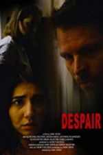 Watch Despair Megavideo