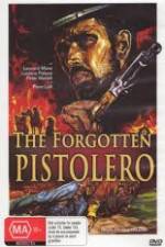 Watch Forgotten Pistolero Megavideo