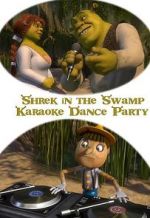 Watch Shrek in the Swamp Karaoke Dance Party Megavideo