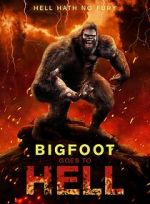 Watch Bigfoot Goes to Hell Megavideo