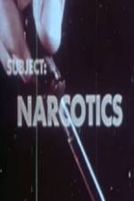 Watch Subject Narcotics Megavideo