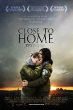 Watch Close to Home Megavideo