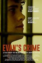 Watch Evan's Crime Megavideo