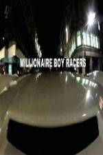 Watch Millionaire Boy Racers Megavideo