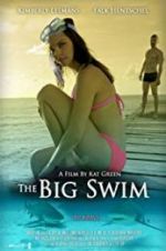 Watch The Big Swim Megavideo