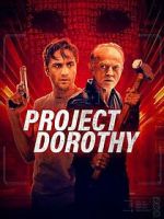 Watch Project Dorothy Megavideo