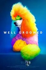 Watch Well Groomed Megavideo