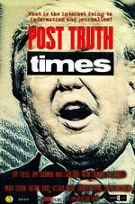 Watch Post Truth Times Megavideo