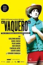 Watch Vaquero Megavideo