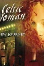Watch Celtic Woman - New Journey Live at Slane Castle Megavideo