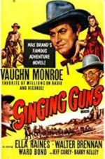 Watch Singing Guns Megavideo