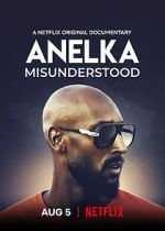 Watch Anelka: Misunderstood Megavideo