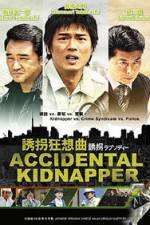 Watch Accidental Kidnapper Megavideo