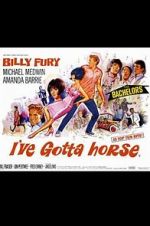 Watch I\'ve Gotta Horse Megavideo