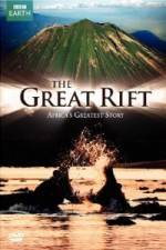 Watch The Great Rift - Africa's Greatest Story Megavideo