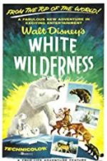 Watch White Wilderness Megavideo