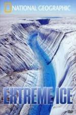Watch National Geographic Extreme Ice Megavideo