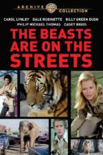 Watch The Beasts Are on the Streets Megavideo
