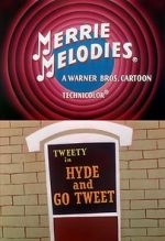 Watch Hyde and Go Tweet (Short 1960) Megavideo