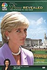 Watch Diana Revealed: The Princess No One Knew Megavideo