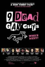 Watch 9 Dead Gay Guys Megavideo