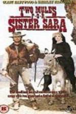 Watch Two Mules for Sister Sara Megavideo