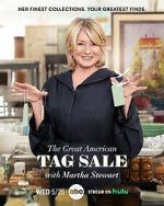 Watch The Great American Tag Sale with Martha Stewart (TV Special 2022) Megavideo