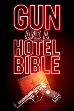 Watch Gun and a Hotel Bible Megavideo