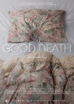 Watch The Good Death Megavideo