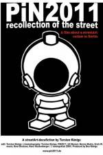 Watch PiN2011 - recollection of the street Megavideo