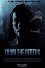 Watch From the Depths Megavideo