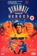 Watch Dynamite Shaolin Heroes Megavideo