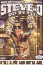 Watch Steve-O: Out on Bail Megavideo