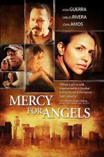 Watch Mercy for Angels Megavideo