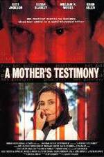 Watch A Mother's Testimony Megavideo