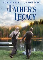 Watch A Father\'s Legacy Megavideo