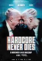 Watch Hardcore Never Dies Megavideo