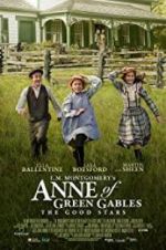 Watch L.M. Montgomery\'s Anne of Green Gables: The Good Stars Megavideo